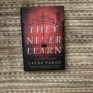They Never Learn Hardcover Book